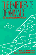 The Emergence of Animals: The Cambrian Breakthrough