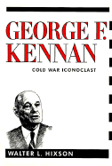 George F. Kennan: Essays on Literature and Society