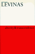Alterity and Transcendence