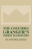 The Columbia Granger's Index to Poetry in Anthologies