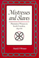 Mistresses and Slaves