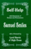 Self-Help: With Illustrations of Conduct and Perseverence