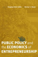 Public Policy and the Economics of Entrepreneurship