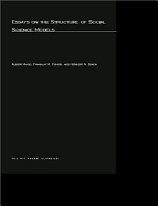 Essays on the Structure of Social Science Models