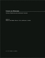 Ethics in Medicine: Historical Perspectives and Contemporary Concerns