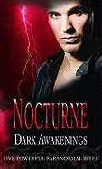 Nocturne: WITH Penance AND After the Lightning AND Seeing Red AND A Kiss of Frost AND Ice Bound: Dark Awakenings