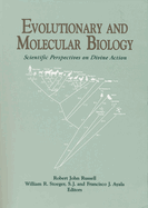 Evolutionary Molecular Biology: Scientific Perspectives on Divine Actions