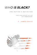 Who is Black?: One Nation's Definition