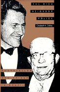 The Rich Neighbor Policy: Rockefeller and Kaiser in Brazil