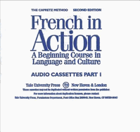French in Action: A Beginning Course in Language and Culture, Second Edition: Audio Program, Part 1