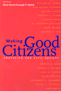 Making Good Citizens: Education and Civil Society