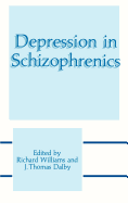 Depression in Schizophrenics: Proceedings