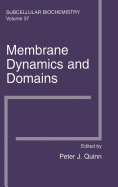 Membrane Dynamics and Domains