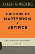 The Book of Martyrdom and Artifice: First Journals and Poems, 1937-1952