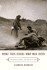 What This Cruel War Was Over: Soldiers, Slavery, and the Civil War