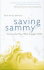 Saving Sammy: Curing the Boy Who Caught OCD