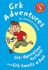 Grk Adventures: Two Grk Novels: Grk: Operation Tortoise and Grk Smells a Rat
