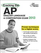 Cracking the AP English Language & Composition Exam