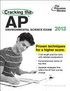 Cracking the AP Environmental Science Exam, 2013 Edition