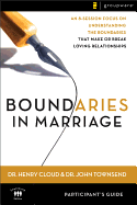 Boundaries in Marriage Participant's Guide