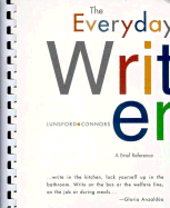 The Everyday Writer: A Brief Reference