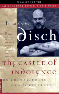The Castle of Indolence: On Poetry, Poets, and Poetasters
