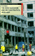 The Irish Question and British Politics, 1868-1996