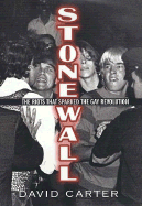 Stonewall: The Riots That Sparked the Gay Revolution