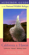 Audubon Guide to the National Wildlife Refuges: California&Hi: California, Hawaii, and Midway Island