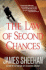 The Law of Second Chances