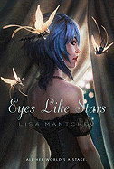 Eyes Like Stars: Theatre Illuminata, ACT I
