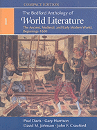 The Bedford Anthology of World Literature, Volume 1: The Ancient, Medieval, and Early Modern World, Beginnings-1650