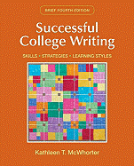 Successful College Writing: Skills, Strategies, Learning Styles