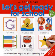 Wipe Clean Let's Get Ready for School