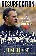 Resurrection: The Miracle Season That Saved Notre Dame