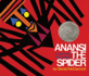 Anansi the Spider