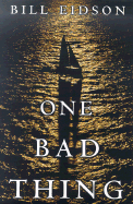 One Bad Thing