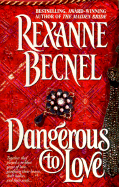 Dangerous To Love