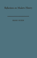 Reflections on Modern History: The Historian and Human Responsibility