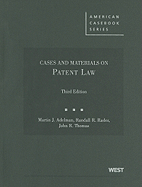 Patent Law, Cases and Materials