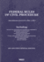 Federal Rules of Civil Procedure, Educational Edition: Amendments Received to May 1, 2011