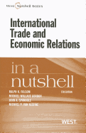International Trade and Economic Relations in a Nutshell