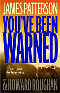 You've Been Warned