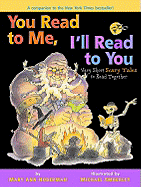You Read to Me, I'll Read to You: Very Short Scary Tales to Read Together