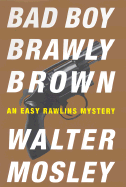 Bad Boy Brawly Brown