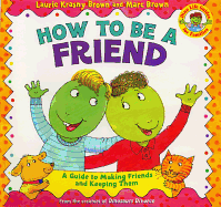 How to Be a Friend