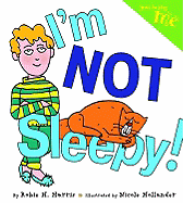 Just Being Me #2: I'm Not Sleepy!