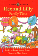 Rex and Lilly Family Time