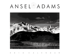 Ansel Adams 2013 Wall Calendar