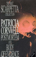 The First Scarpetta Omnibus: 